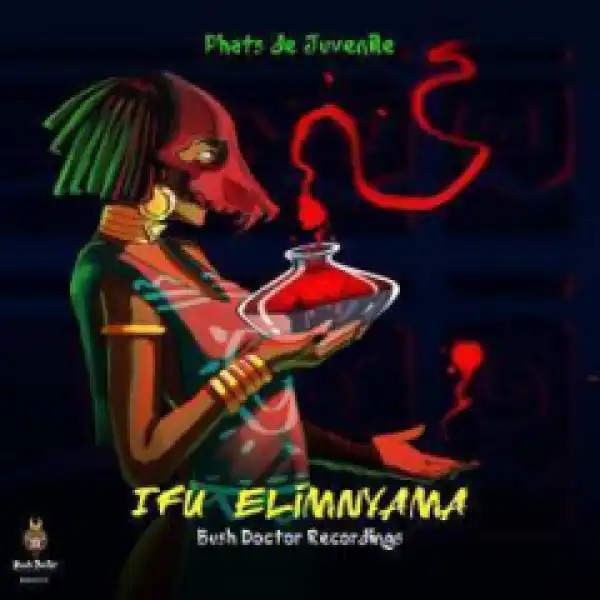 Ifu Elimnyama BY Phats De Juvenile